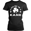 Kiss Me I'm A Kane