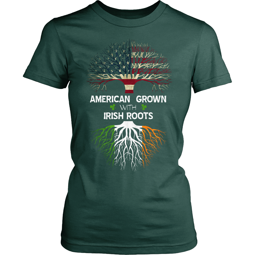 AMERICAN Grown with IRISH Roots!