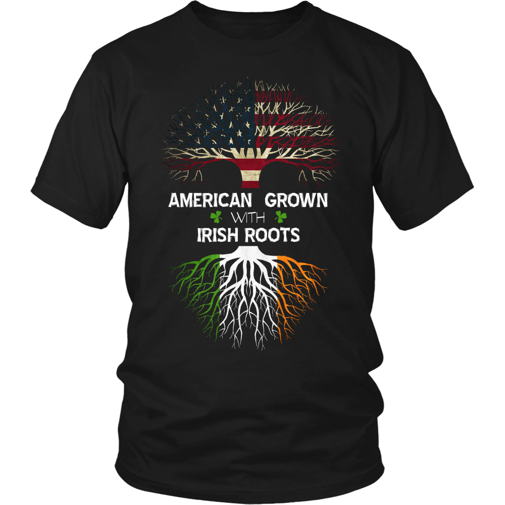 AMERICAN Grown with IRISH Roots!
