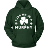 Load image into Gallery viewer, Kiss Me I&#39;m a Murphy