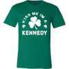 Kiss Me I'm A Kennedy