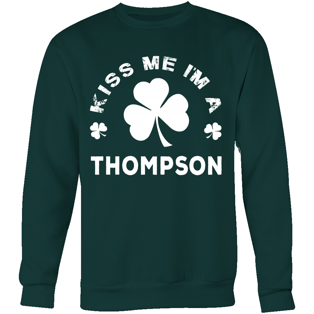 Kiss Me I'm A Thompson