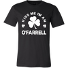 Kiss Me I'm A O'Farrell