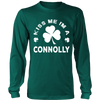 Kiss Me I'm A Connolly