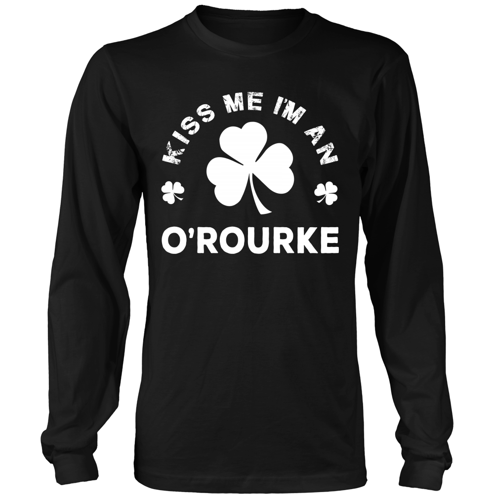Kiss Me I'm A O'Rourke