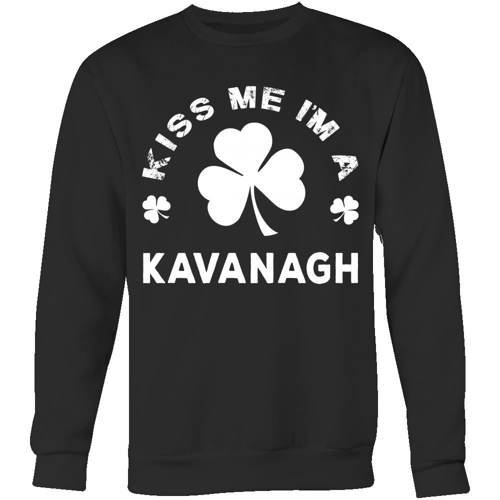 Kiss Me I'm A Kavanagh