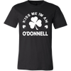 Kiss Me I'm An O'Donnell